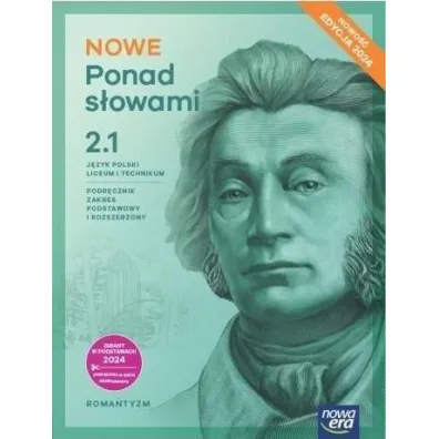 Pakiet NOWA Biologia na czasie 2. Podr�cznik. Zakres podstawowy, NOWA To jest chemia 2. Podr�cznik. Zakres podstawowy, NOWE Ponad s�owami 2. Cz�ci 1-2. Podr�cznik. Liceum i technikum. Zakres podstawowy i rozszerzony. Edycja 2024