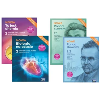 Pakiet NOWA Biologia na czasie 2. Podr�cznik. Zakres podstawowy, NOWA To jest chemia 2. Podr�cznik. Zakres podstawowy, NOWE Ponad s�owami 2. Cz�ci 1-2. Podr�cznik. Liceum i technikum. Zakres podstawowy i rozszerzony. Edycja 2024
