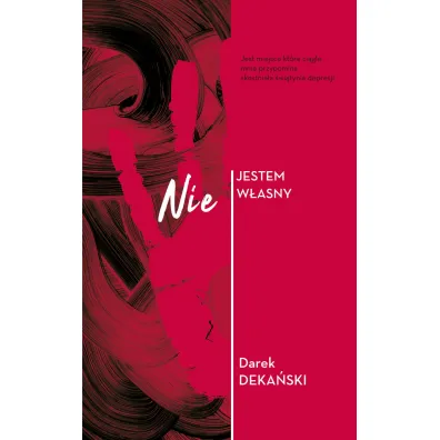 Nie jestem w�asny - Darek  Deka�ski