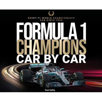 Formula 1 Champions Car by Car - Stuart  Codling