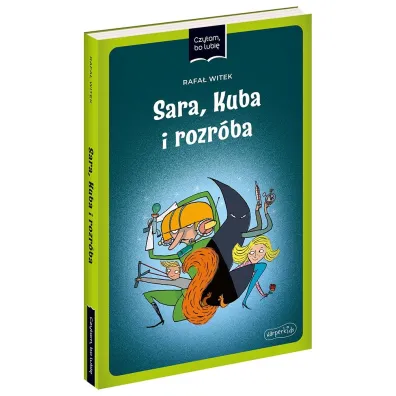 Sara, Kuba i rozr�ba. Czytam, bo lubi�
