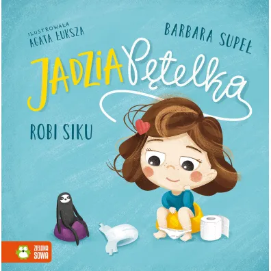 Jadzia P�telka robi siku - Barbara Supe�