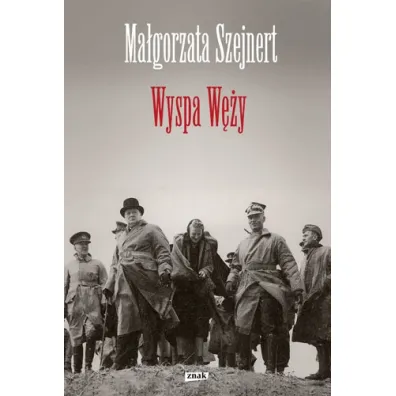 Wyspa W�y - Ma�gorzata Szejnert