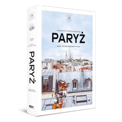 Pary�. Ma�y atlas hedonistyczny