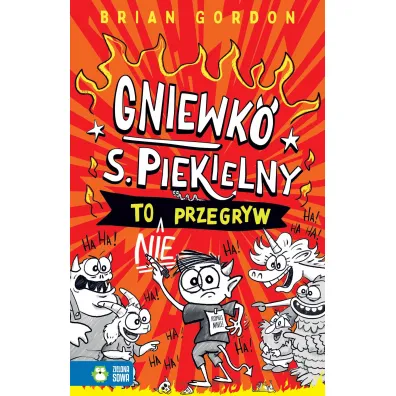 Gniewko S. Piekielny to nie przegryw