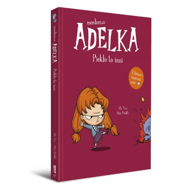 Mordercza Adelka. Piek�o to inni