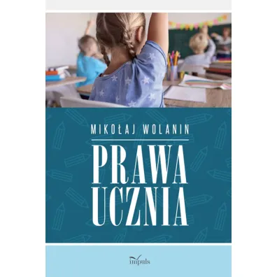 Prawa ucznia - Miko�aj  Wolanin