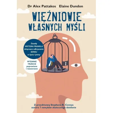 Wi�niowie w�asnych my�li - Alex Pattakos, Elaine Dundon
