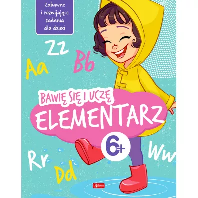 Bawi si i ucz. Elementarz - Iwona Baturo