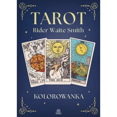 Tarot Rider Waite Smith. Kolorowanka