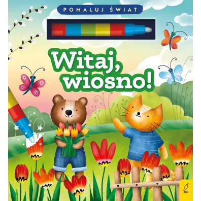 Flamaster wodny. Witaj, wiosno! - Patrycja Wojtkowiak-Sk�ra