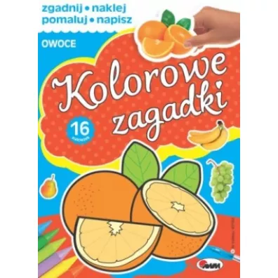 Kolorowe zagadki. Owoce - Piotr Kozera