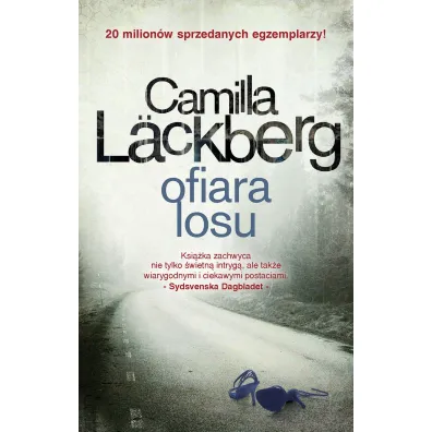 Ofiara losu. Saga kryminalna Fj�llbacka. Tom 4 - Camilla L�ckberg