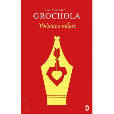 Podanie o mi�o�� - Katarzyna Grochola