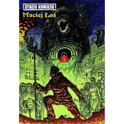 Antologia autorska M. �osia. Strefa komiksu. Tom 8 - Maciej �o�