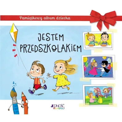 Jestem przedszkolakiem. Pami�tkowy album dziecka - Ola Makowska, Oliwia  Dul�ba