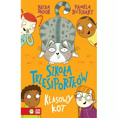 Klasowy kot. Szko�a Trz�siportk�w - Pamela Butchart