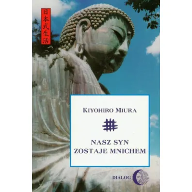 Nasz syn zostaje mnichem - Miura Kiyohiro