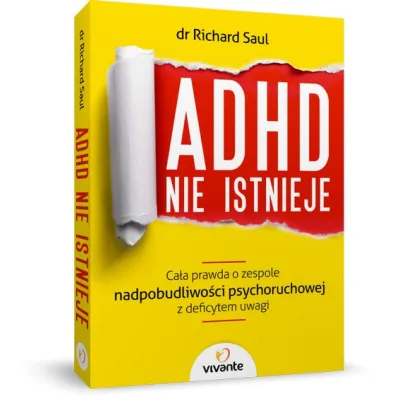 ADHD nie istnieje