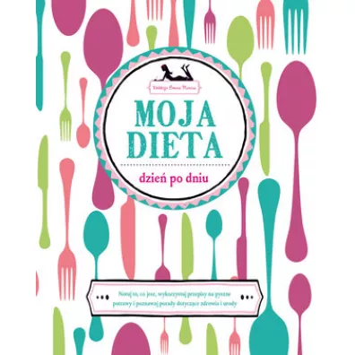 Moja dieta dzie� po dniu
