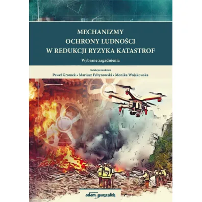 Mechanizmy ochrony ludno�ci w redukcji ryzyka..