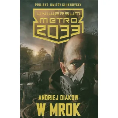 W mrok - Andriej Diakow