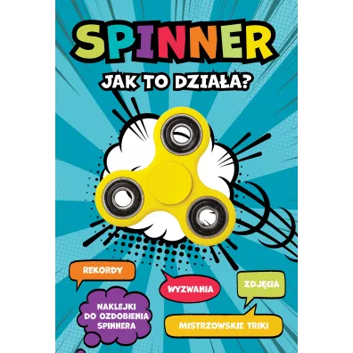 Spinner. Jak to dziaa?