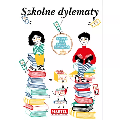 Szkolne dylematy - Izabela Michta, Dorota Fr�tczak, Marcin  J�droszkowiak