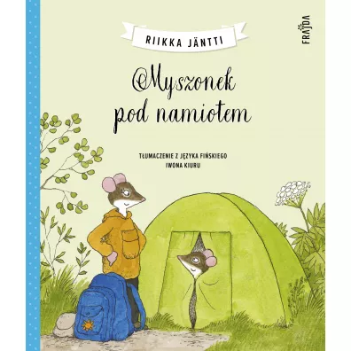 Myszonek pod namiotem. Myszonek. Tom 6