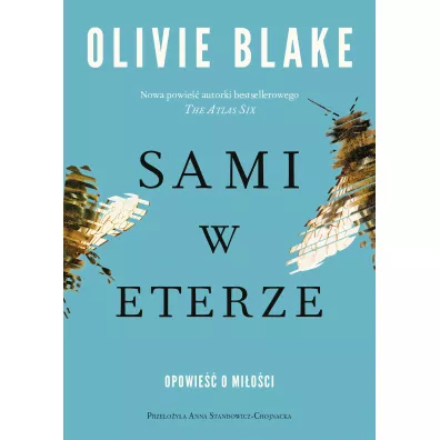 Sami w eterze - Olivie Blake