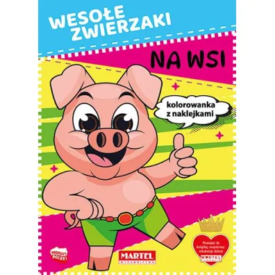 Kolorowanka z naklejkami Weso�e zwierzaki na wsi - Natasza Korpik, Maciej  Ratajczyk