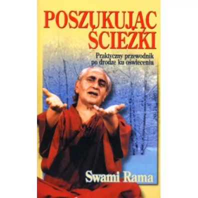 Poszukuj�c �cie�ki - Swami Rama