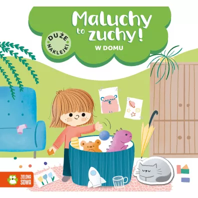 W domu. Maluchy to zuchy