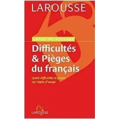 Dictionnaire diffcultes & pieges du francais
