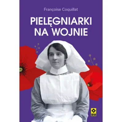 Piel�gniarki na wojnie - Francoise Coquillat