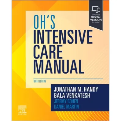 Oh's Intensive Care Manual - Bala Venkatesh, Jonathan M Handy