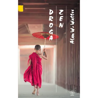 Droga zen - Alan Watts