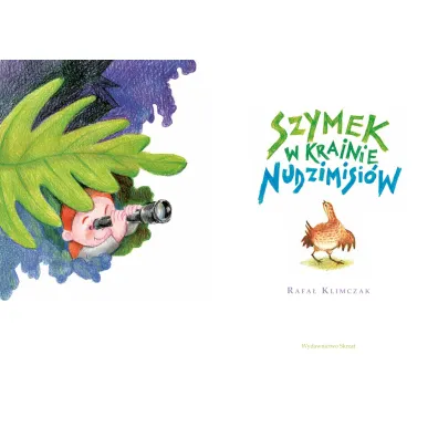 Szymek w krainie nudzimisi�w