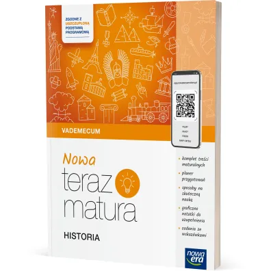 Nowa Teraz matura. Historia. Vademecum. Do matury 2025