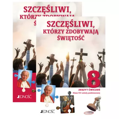 Pakiet: Szcz�liwi, kt�rzy zdobywaj� �wi�to��. Podr�cznik i zeszyt �wicze� do religii dla klasy 8 szko�y podstawowej - El�bieta Kondrak, Krzysztof Mielnicki, Agnieszka S�torek