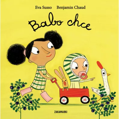 Babo chce - Benjamin Chaud, Eva Susso