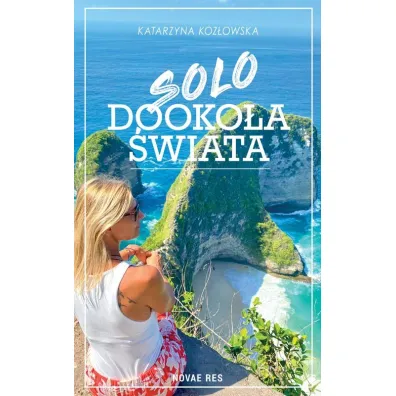 Solo dooko�a �wiata - Katarzyna Koz�owska