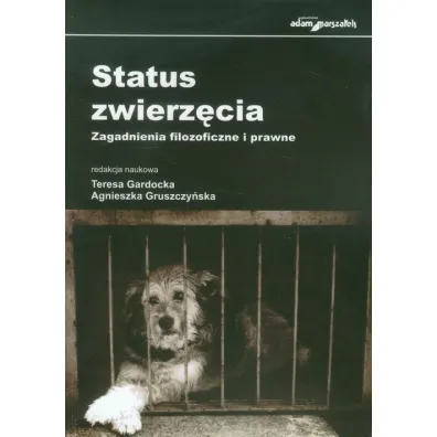 Status zwierz�cia - Teresa Gardocka, Agnieszka Gruszczy�ska