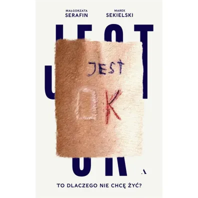 Jest OK. To dlaczego nie chc� �y�?