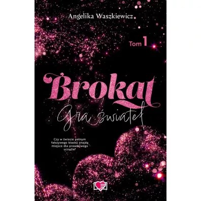 Pakiet Gra �wiate�. Tomy 1-2: Brokat, Iskra