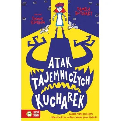 Szkolne szalestwa. Atak tajemniczych kucharek - Thomas Flintham, Barbara Grecka, Pamela Butchart