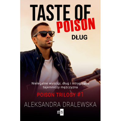 Taste of poison. Dug. Poison trilogy. Tom 1