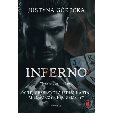 Inferno #bracia Costa - Carlo - Justyna G�recka