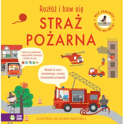 Roz�� i baw si�. Stra� po�arna
