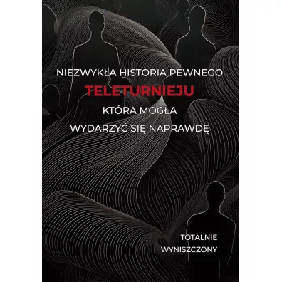 Niezwyk�a historia pewnego teleturnieju, kt�ra mog�a wydarzy� si� naprawd� - Totalnie wyniszczony